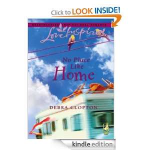 No Place Like Home: Debra Clopton:  Kindle Store