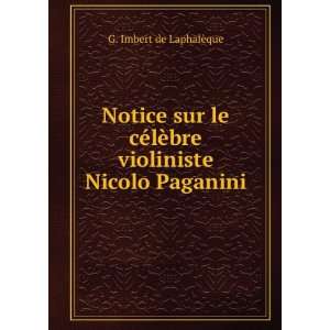   Nicolo Paganini: G. Imbert de LaphalÃ¨que:  Books