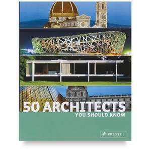  You Should Know Series   50 Architects You Should Know 