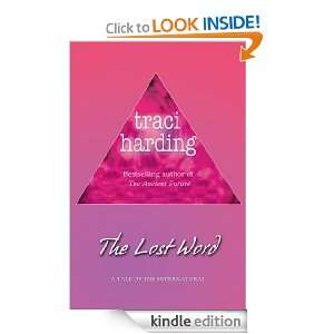 The Lost Word: Traci Harding:  Kindle Store