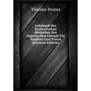   Und Praxis (German Edition) (9785877525269) Theodor Posner Books
