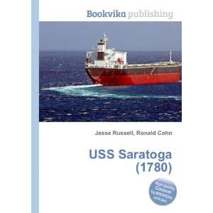  USS Saratoga (1780) Ronald Cohn Jesse Russell Books