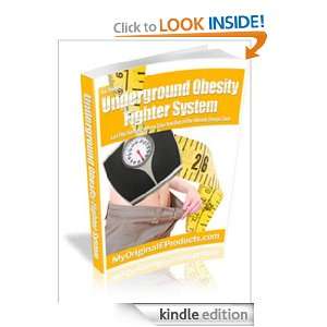 Underground Obesity Fighter System Anonymous  Kindle 