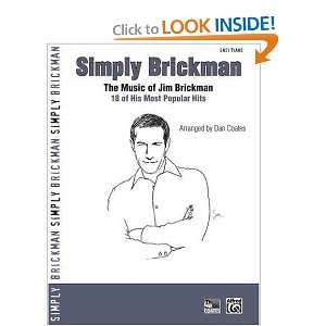  Simply Brickman [Paperback]: Alfred Publishing: Books
