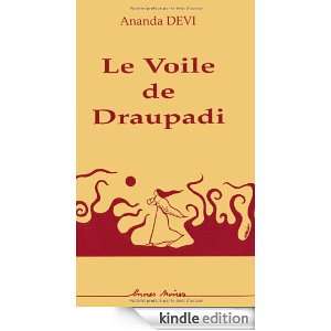 Le voile de Draupadi (Encres noires) (French Edition) Ananda Devi 