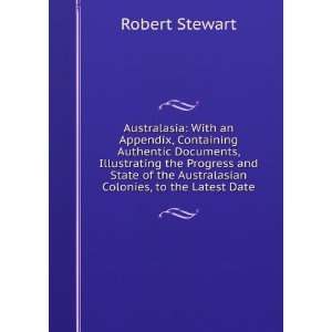   Colonies, to the Latest Date Robert Stewart  Books