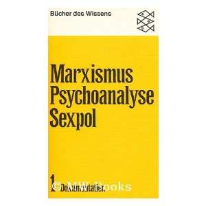 Psychoanalyse Sexpol Band 1 (9783436012908) Otto Fenichel, I. Sapir 