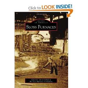 Sloss Furnaces (Images of America) (Images of America (Arcadia 