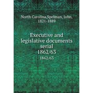   serial. 1862/63 Spelman, John, 1821 1889 North Carolina Books