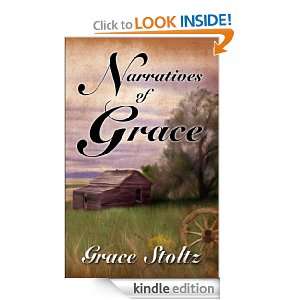 Narratives of Grace Grace Stoltz  Kindle Store