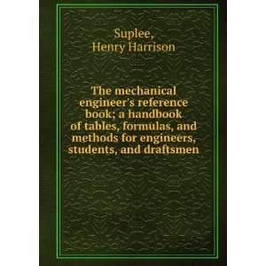   for engineers, students, and draftsmen Henry Harrison Suplee Books