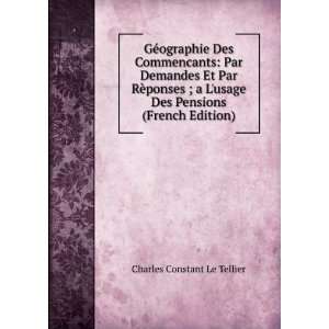  Des Pensions (French Edition) Charles Constant Le Tellier Books