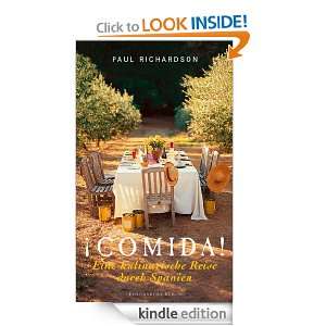 Comida Eine kulinarische Reise durch Spanien (German Edition) Paul 