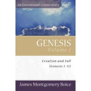 Genesis An Expositional Commentary, Vol. 1 Genesis 1 11 
