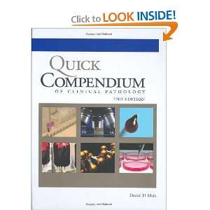  Quick Compendium of Clinical Pathology: 2nd Edition 