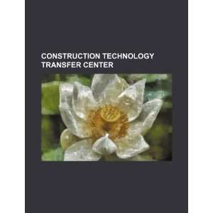   Technology Transfer Center (9781234322861) U.S. Government Books