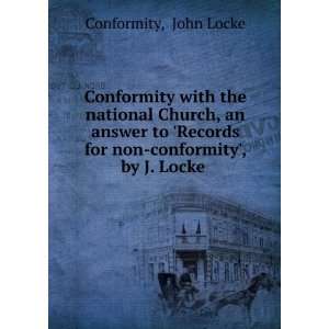   for non conformity, by J. Locke . John Locke Conformity Books