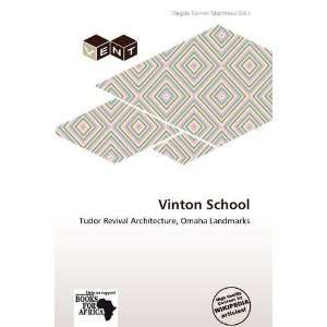    Vinton School (9786137806920) Dagda Tanner Mattheus Books