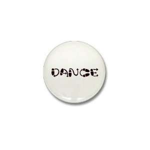 Dance Dance Mini Button by  Patio, Lawn & Garden