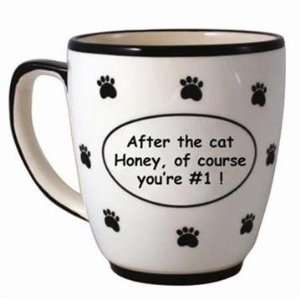 After The Cat Of Course Youre #1 Pet Mug  Kitchen 
