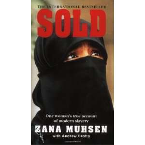   Womans True Account of Modern Slavery [Paperback] Zana Muhsen Books