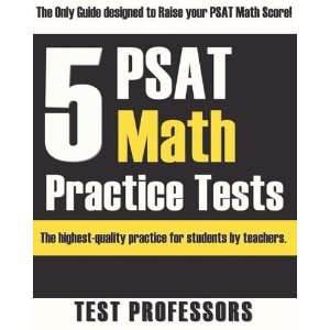  5 PSAT Math Practice Tests [Paperback]: Paul G Simpson IV 