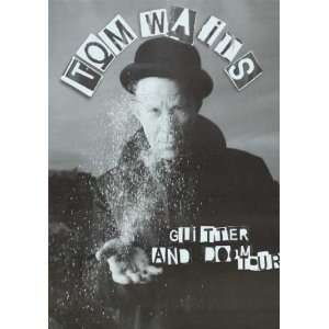  Tom Waits Glitter and Doom Tour 2008 Silver Edition 26x36 