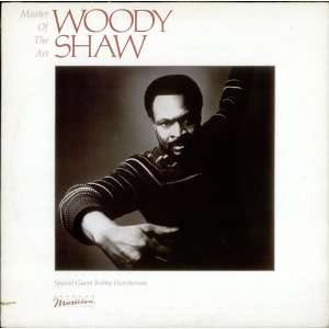  Master Of The Art Woody Shaw Music