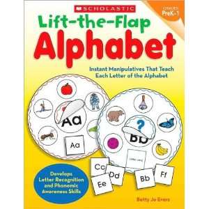  Scholastic 978 0 545 28077 8 Lift the Flap Alphabet 