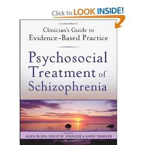  Psychosocial Treatment of Schizophrenia (Clinicians Guide 