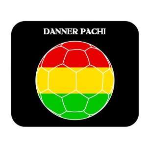 Danner Pachi (Bolivia) Soccer Mouse Pad 