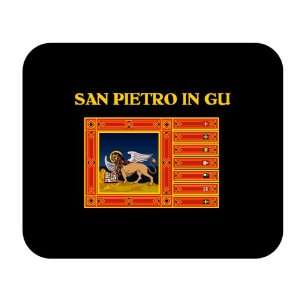  : Italy Region   Veneto, San Pietro in Gu Mouse Pad: Everything Else