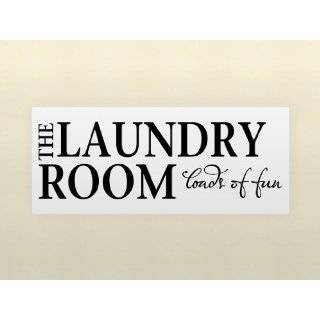 THE LAUNDRY ROOM LOADS OF FUN Vinyl wall lettering stickers quotes and 