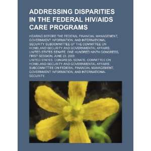  Addressing disparities in the federal HIV/AIDS care programs 