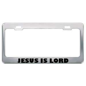  Jesus Is Lord Religious God Jesus License Plate Frame 
