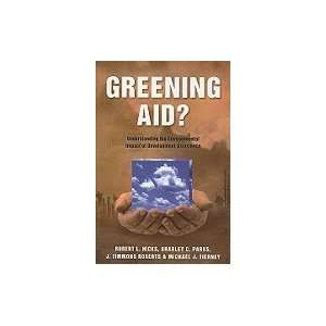  Aid? Understanding Environmental Impact Of Development Assistance 