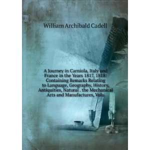   Arts and Manufactures, Volu William Archibald Cadell Books
