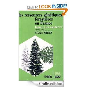   forestières en France Tome 1. Les conifères (French Edition