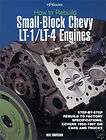 Rebuild Small Block Chevy 350 LT 1 / LT 4 Engine Book