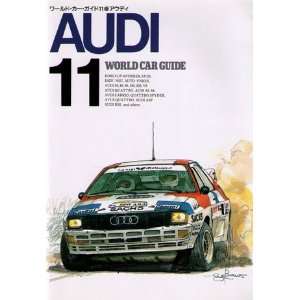AUDI (Japan Import) (World Car Guide, 11) Neko-publishing