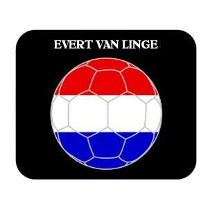  Evert van Linge (Netherlands/Holland) Soccer Mouse Pad 