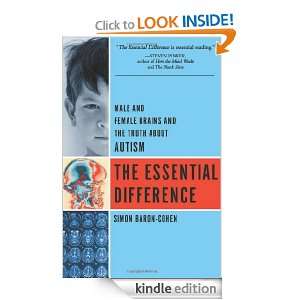 The Essential Difference Male And Female Brains And The Truth About 