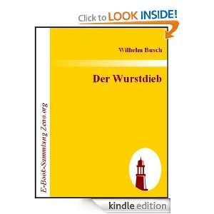 Der Wurstdieb (German Edition) Wilhelm Busch  Kindle 