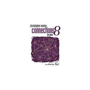  Christopher Norton Connections for Piano Repertoire 8 