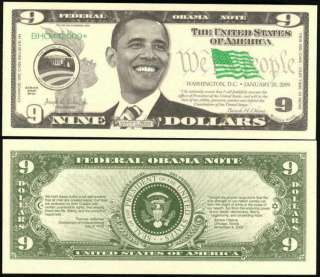 BARACK OBAMA 9 Dollar 44th President   LOT OF 2 BILLS  