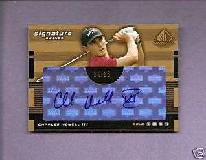 2003 SP GAME USED SIGNATURE SWINGS CHARLES HOWELL AUTO  