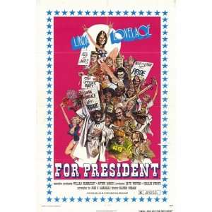  Linda Lovelace for President by Unknown 11x17