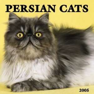  Persian Cats 2005 Wall Calendar (9780763174330 