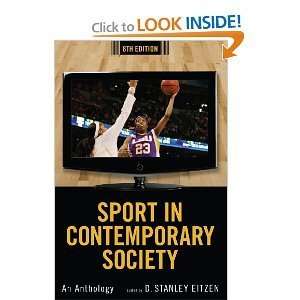 Sport in Contemporary Society 8th (Eighth) Edition byEitzen Eitzen 