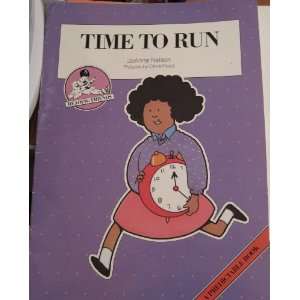  Time to Run (Reading Friends   A Predictable Book): Books
